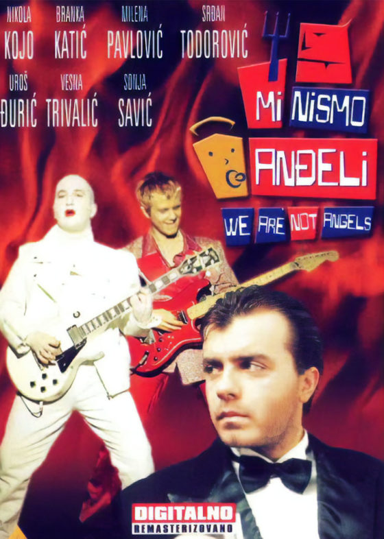 Mi nismo andjeli with english subtitles We Are Not Angels with english subtitles